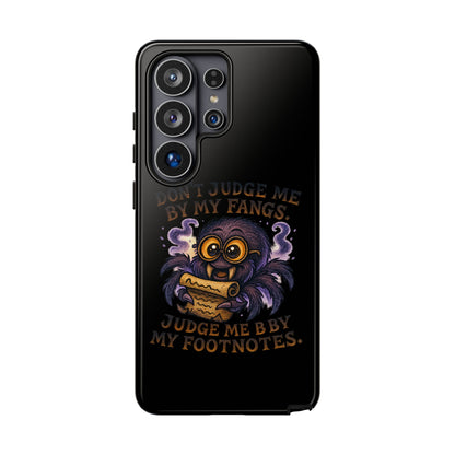 Phone Case — Fiery One-Eyed Demon with "I See Your Soul... And It's Disappointing"