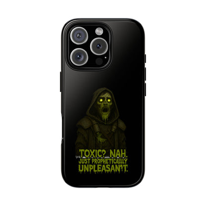 Phone Case — 'Toxic? Nah, Just Prophetically Unpleasant' Neon Grim Reaper Protective Cover