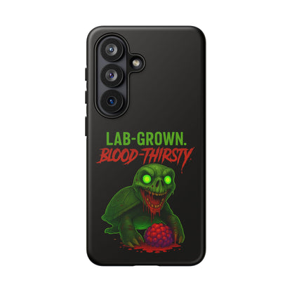 Phone Case — “Lab-Grown. Blood-Thirsty!” Green Monster Horror Design