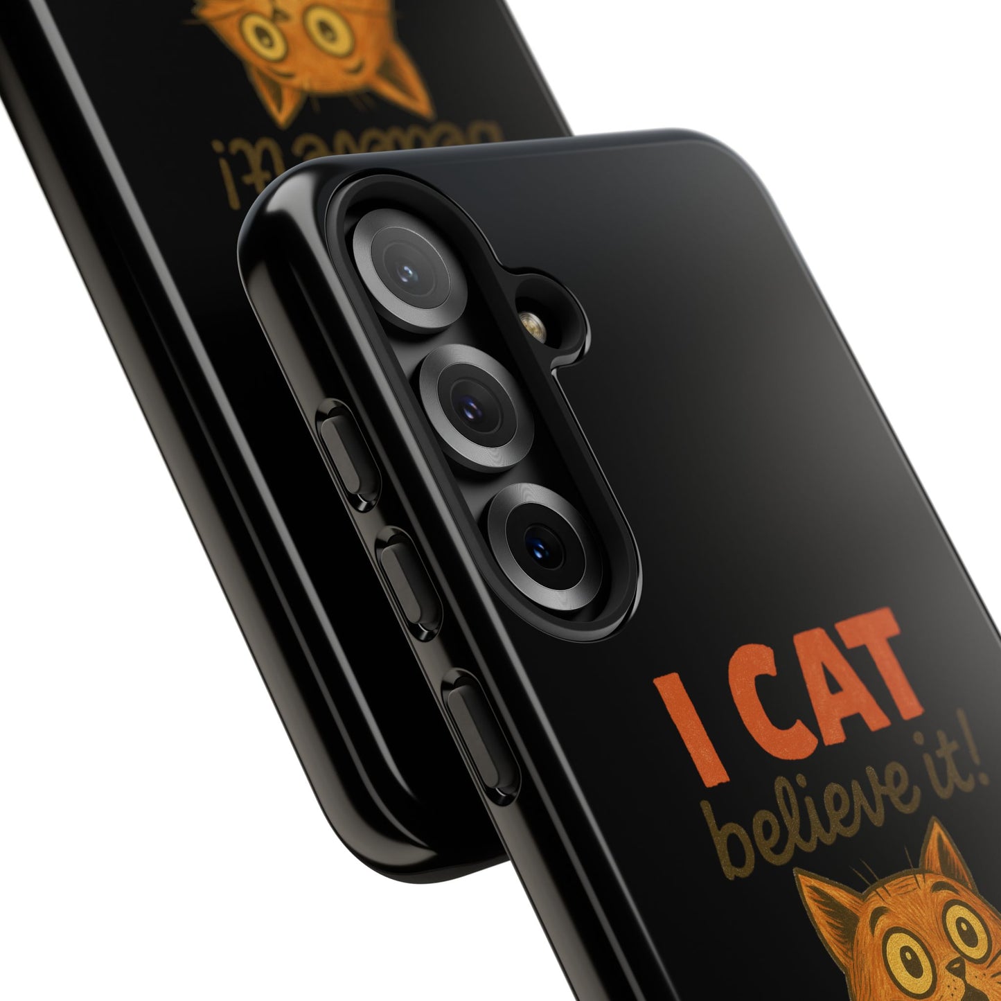 Phone Case — "I Cat Believe It!" Funny Orange Cat Protective Case