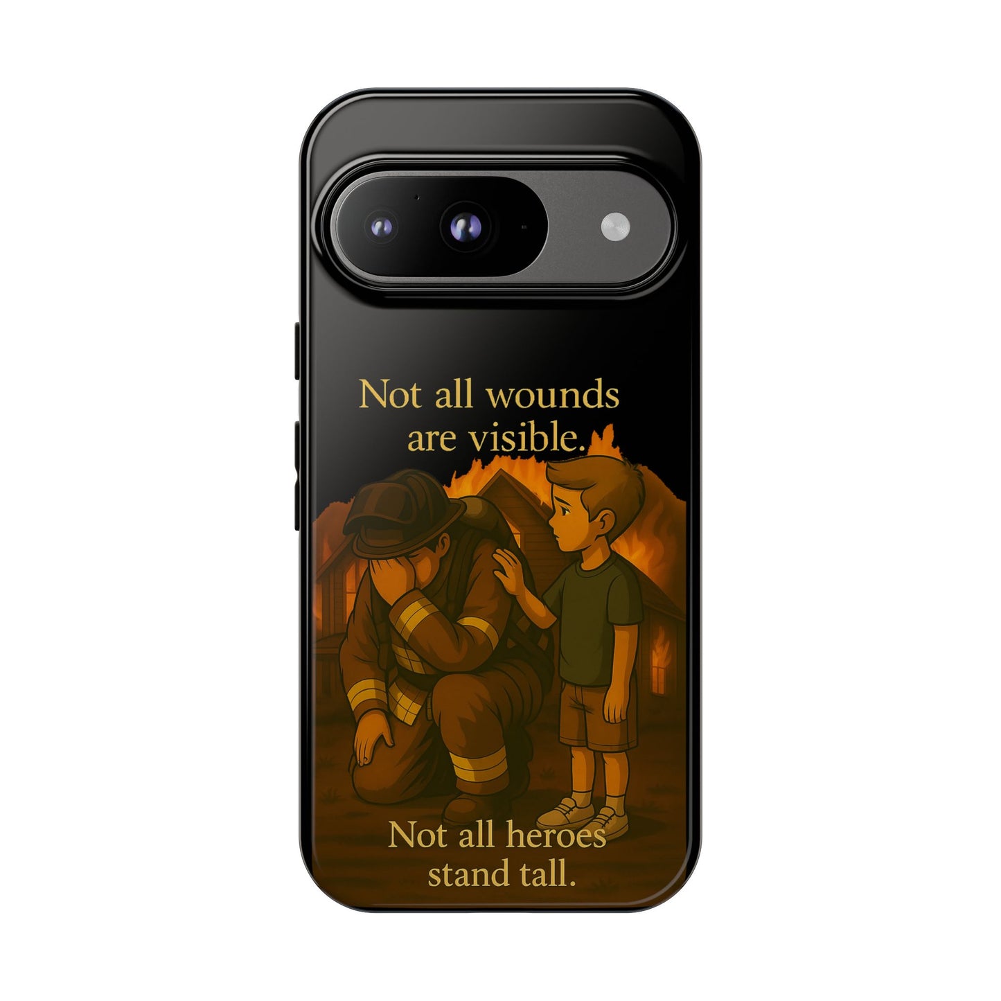 Phone Case — “Not All Wounds Are Visible” Firefighter PTSD Support Design
