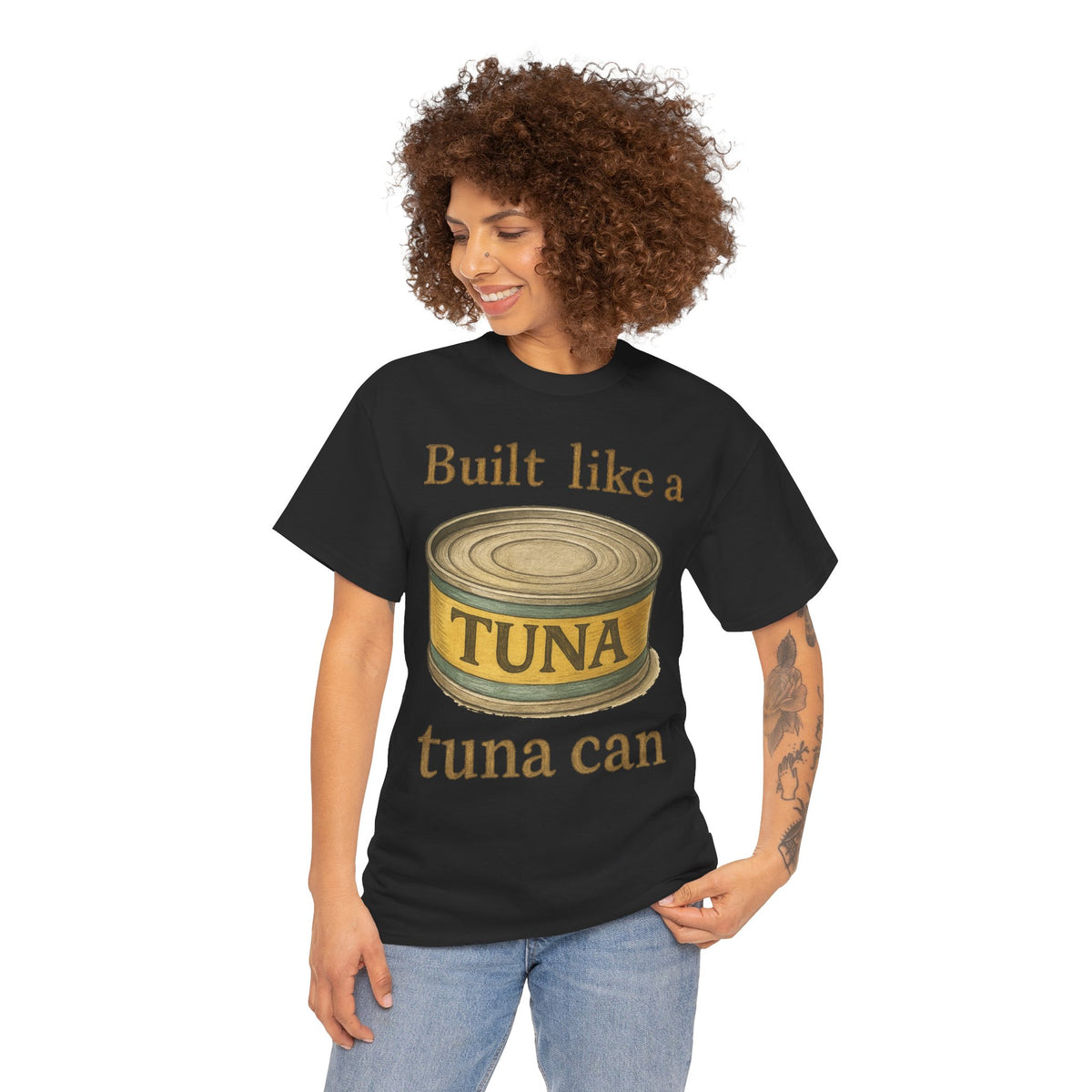 Built Like a Tuna Can T-Shirt | Tuna Can Graphic Tee