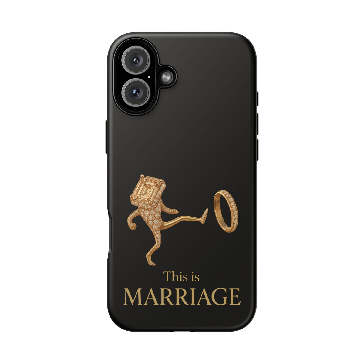 Phone Case - ‘This is Marriage’ Gold Ring Cartoon Design