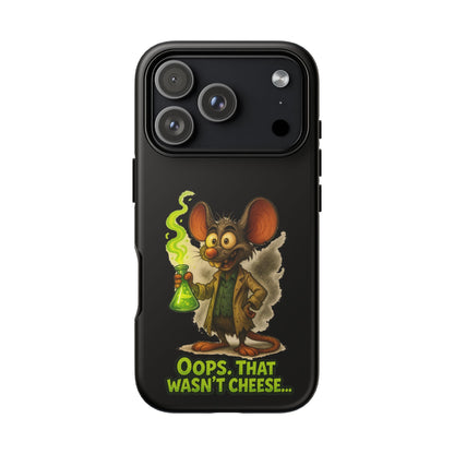 Phone Case — Funny Cartoon Rat "Oops That Wasn't Cheese" Protective Cover