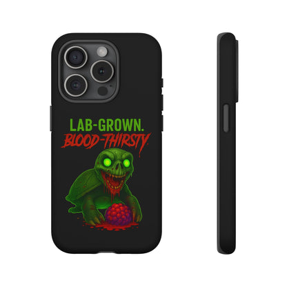 Phone Case — “Lab-Grown. Blood-Thirsty!” Green Monster Horror Design