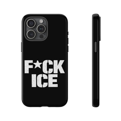 Phone Case — “F*CK ICE” Bold Protest Protective Cover