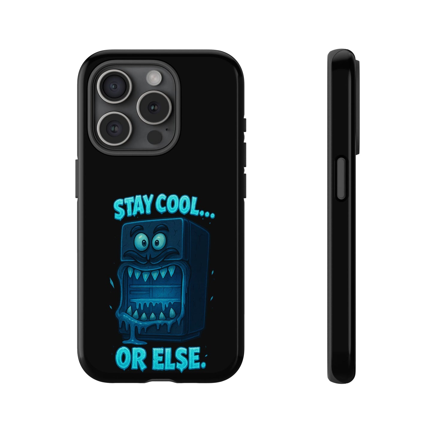 Stay Cool... Or Else. Phone Case — Neon Monster Protective iPhone Cover