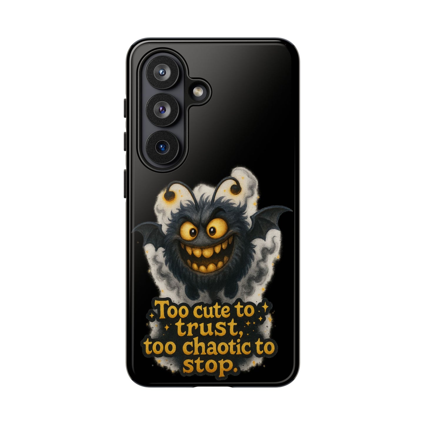 Phone Case — 'Too Cute to Trust, Too Chaotic to Stop' Mischievous Monster Protective Cover