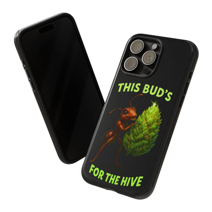 Phone Case — "This Bud's For The Hive" Ant & Hop Design