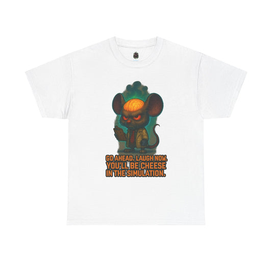 Evil Mouse Illustration Tee | "You'll Be Cheese in the Simulation"