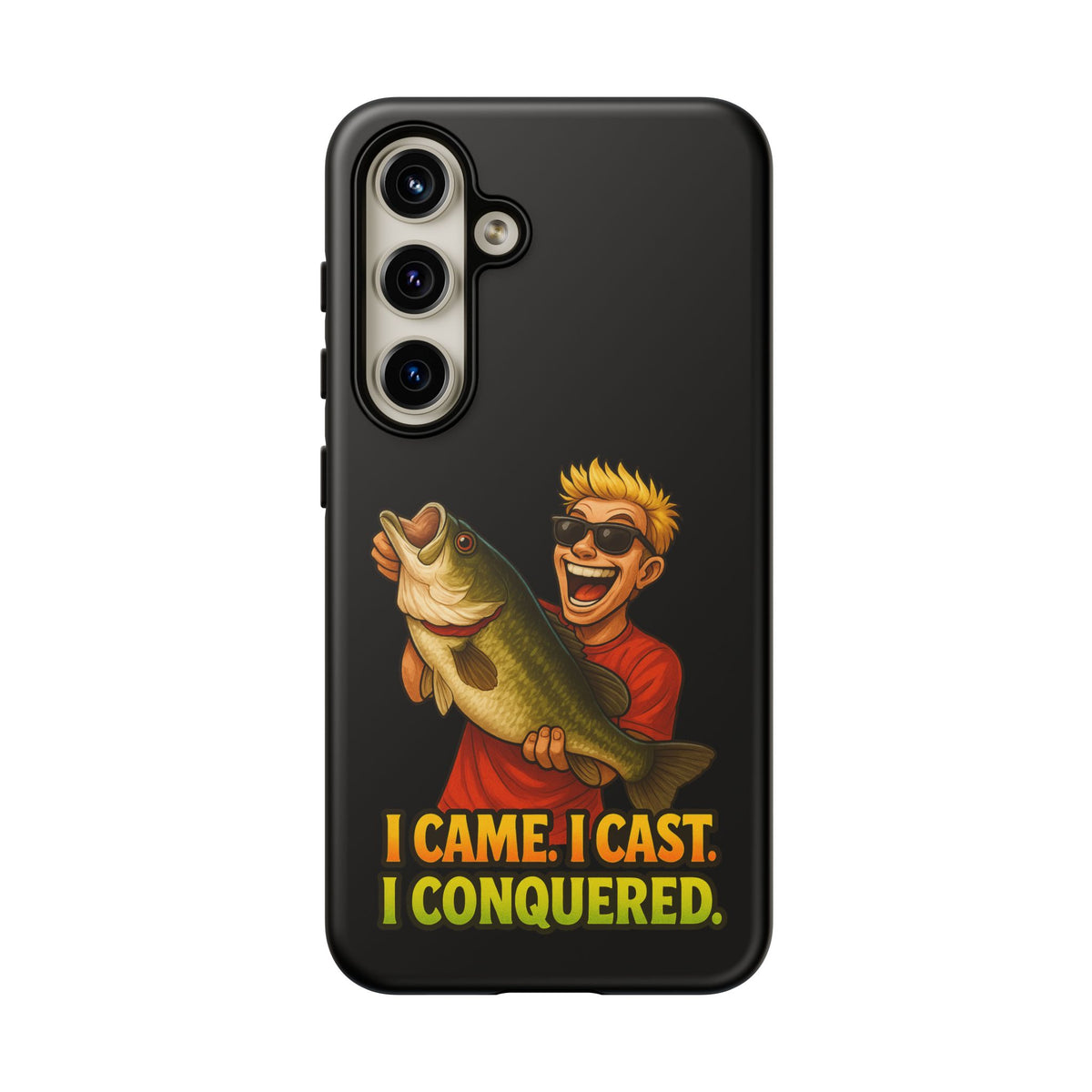 Fishing Phone Case — "I Came. I Cast. I Conquered." Graphic Bass Design