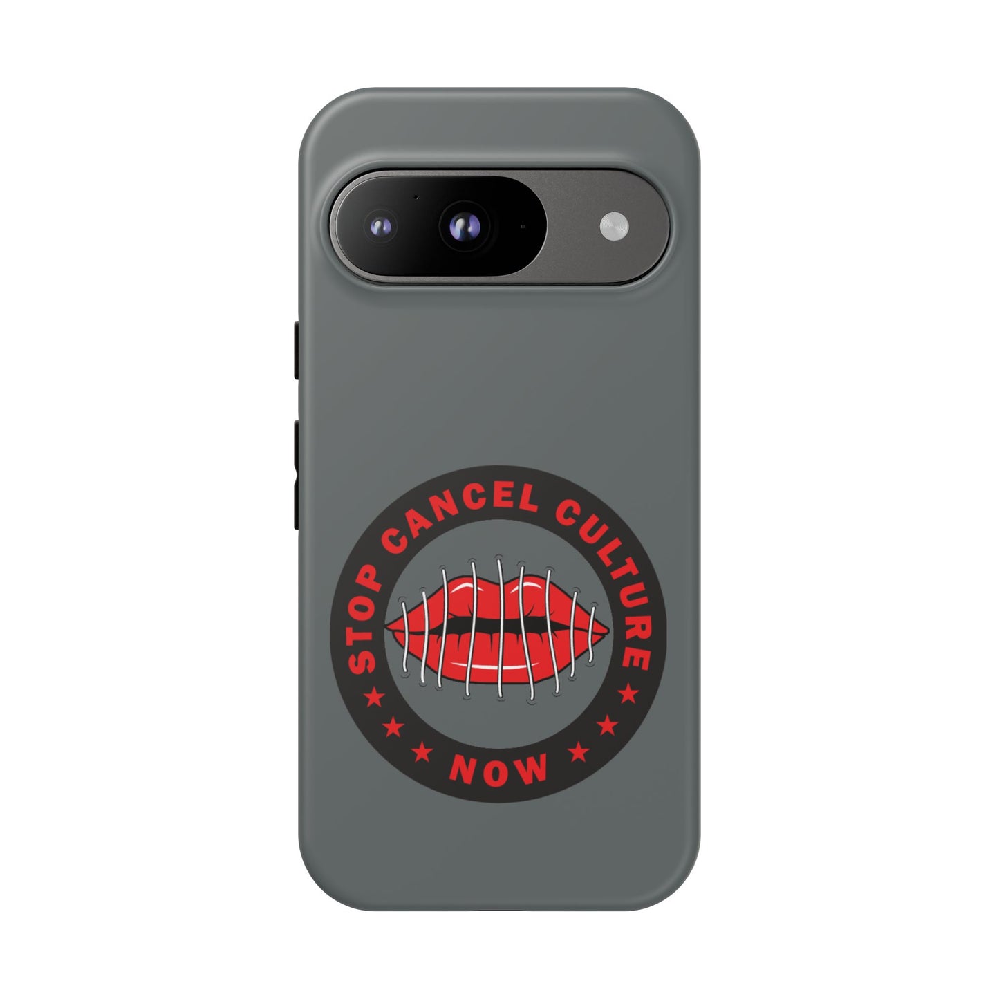 Phone Case — "Stop Cancel Culture Now" Graphic Tough Protective Case