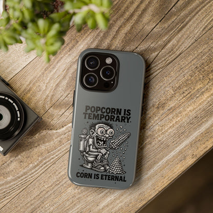 Phone Case — "Popcorn Is Temporary, Corn Is Eternal" Retro Zombie Corn Design