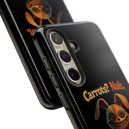 Phone Case — Creepy Bunny "Carrots? Nah. I crave screams." Halloween Horror Design