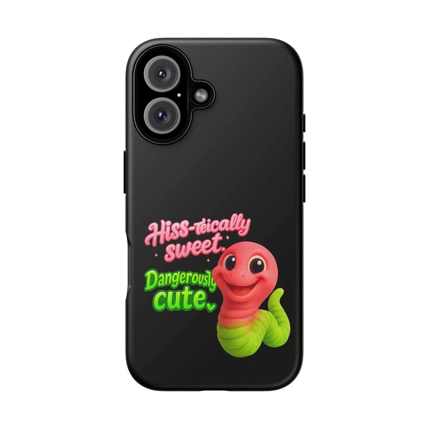 Phone Case — "Hiss-tically Sweet, Dangerously Cute" Worm Design