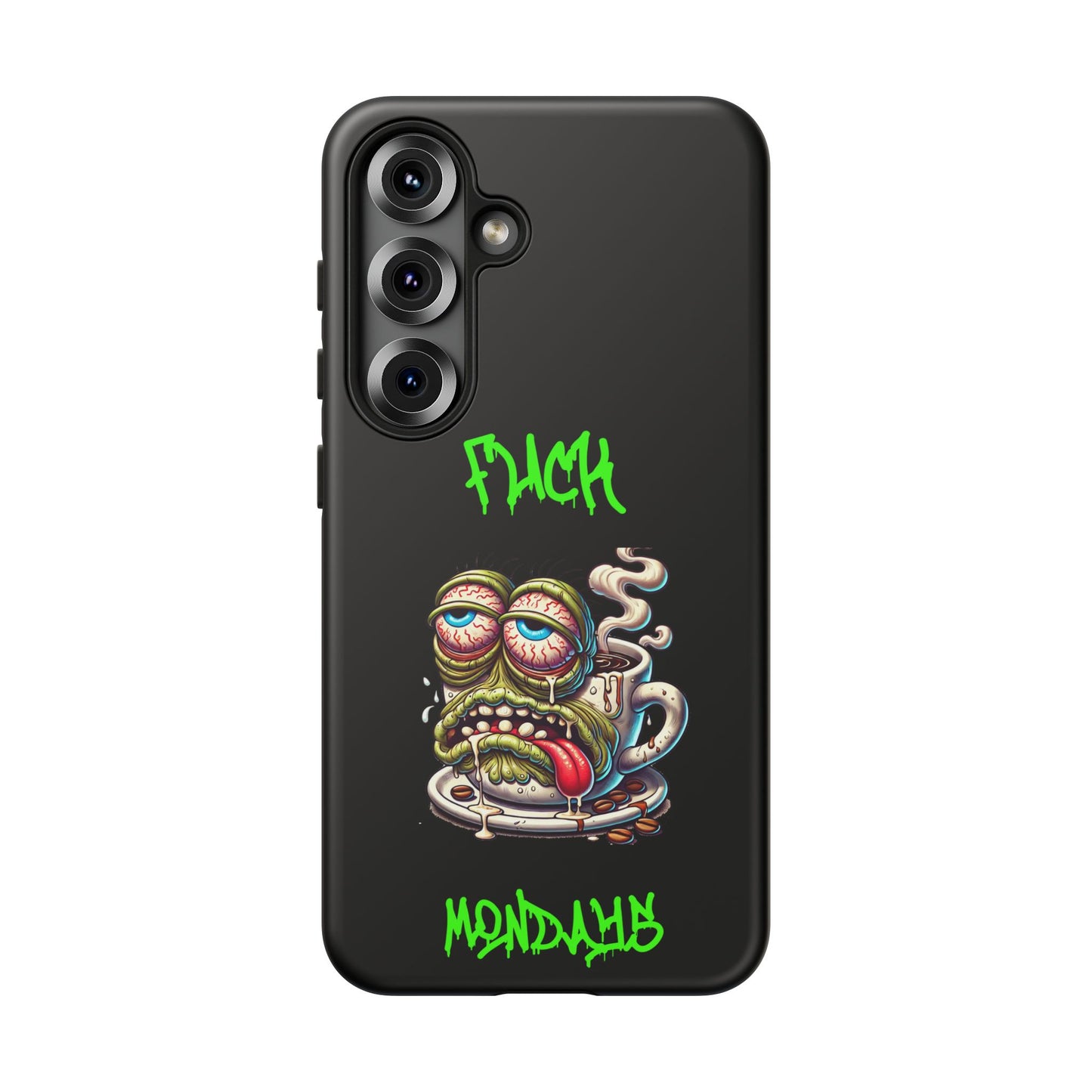 Phone Case — "F*** Monday" Grotesque Coffee Monster Shock Art