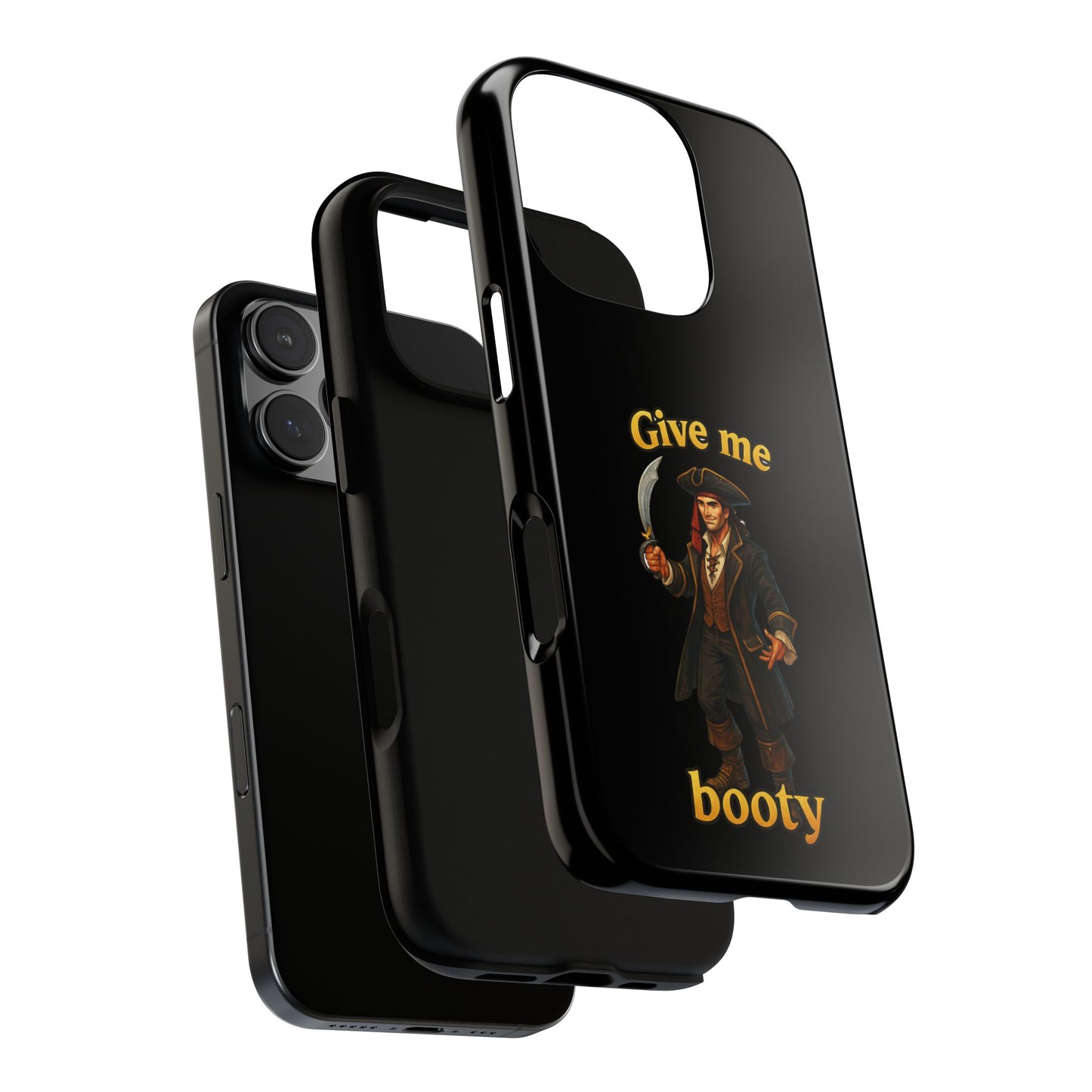 Phone Case — 'Give Me Booty' Pirate Graphic Protective Case
