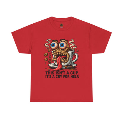Cry for Help – Coffee Zombie Tee