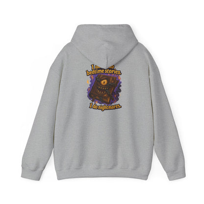 Nightmare Book Hoodie — "I Read Bedtime Stories, I Do Nightmares" Graphic Hoodie