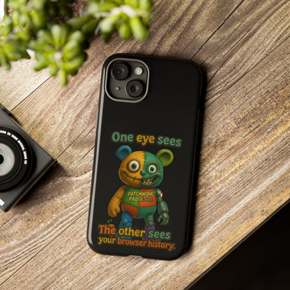 Phone Case — 'One Eye Sees, The Other Sees Your Browser History' Patchwork Bear Design