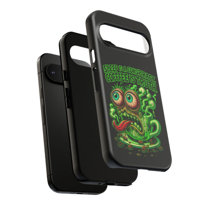 Phone Case — “Sleep Is a Conspiracy, Coffee Is Truth” Retro Monster Design