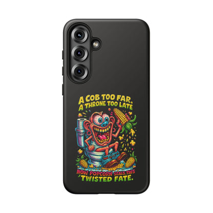 Phone Case — "A Cob Too Far" Popcorn Horror Design