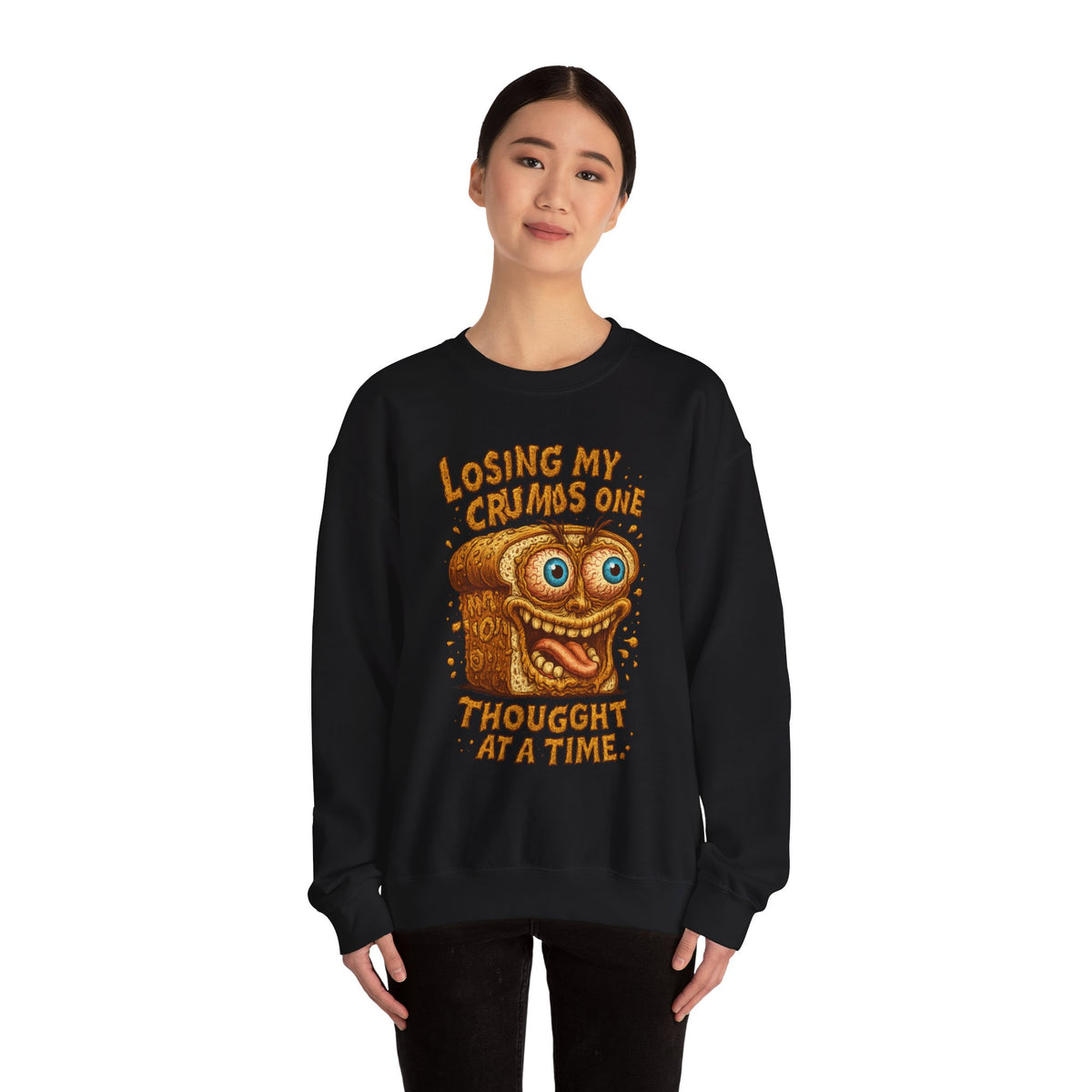 Losing My Crumbs One Thought at a Time Crewneck
