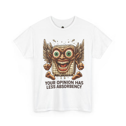 Your Opinion Has Less Absorbency Tee, Funny Graphic Tee, Unisex Cotton [...]