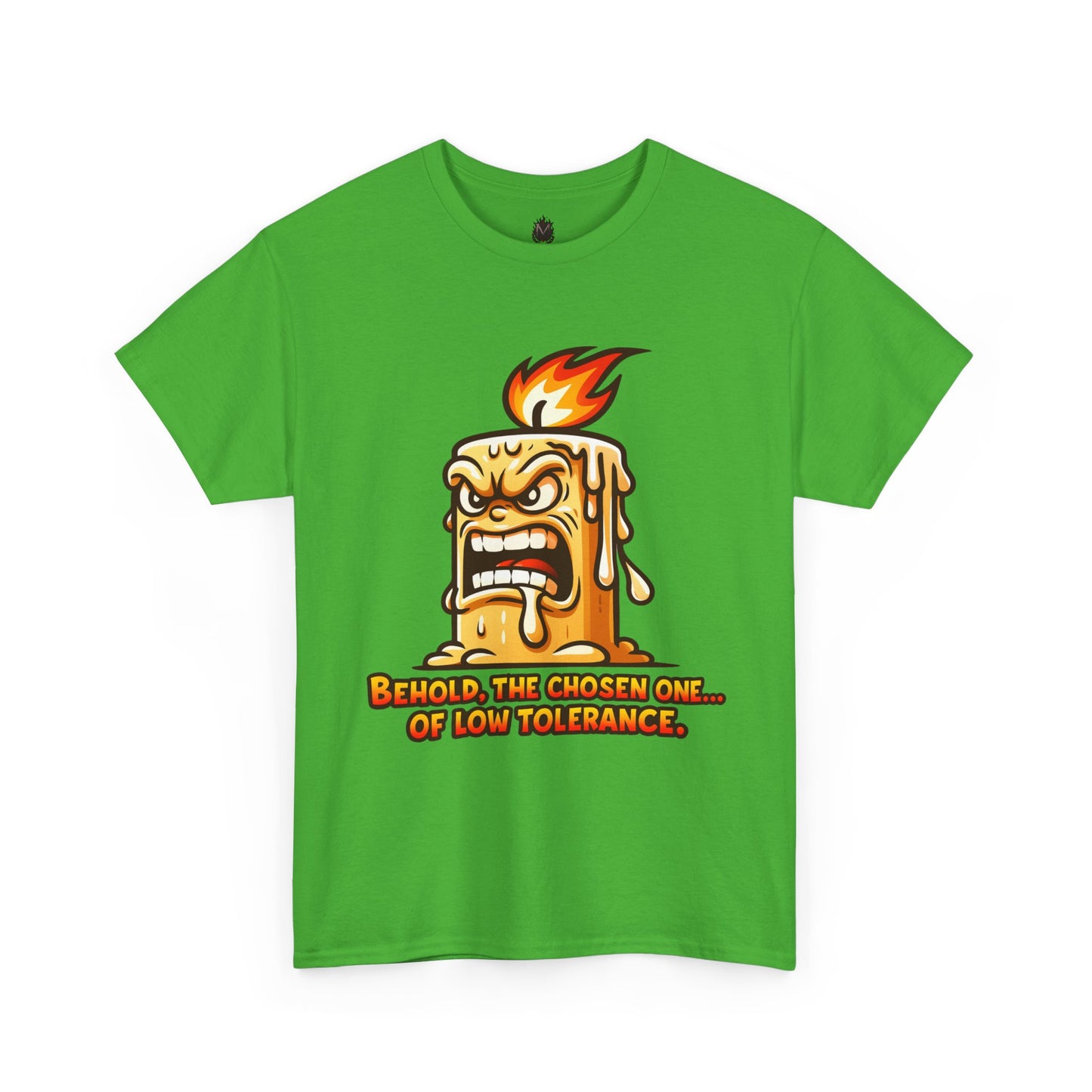 T-Shirt — 'Behold, The Chosen One of Low Tolerance' Fiery Candle Graphic Tee