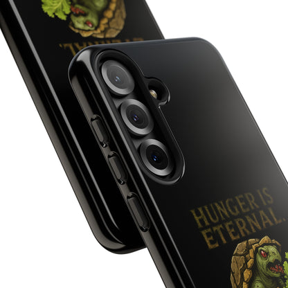 Phone Case — "Hunger Is Eternal, Your Fingers Are Optional" Turtle Monster Design