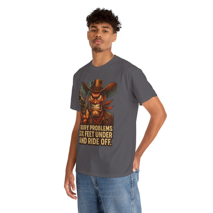 Six Feet Under – Problem Solving Cowboy Tee