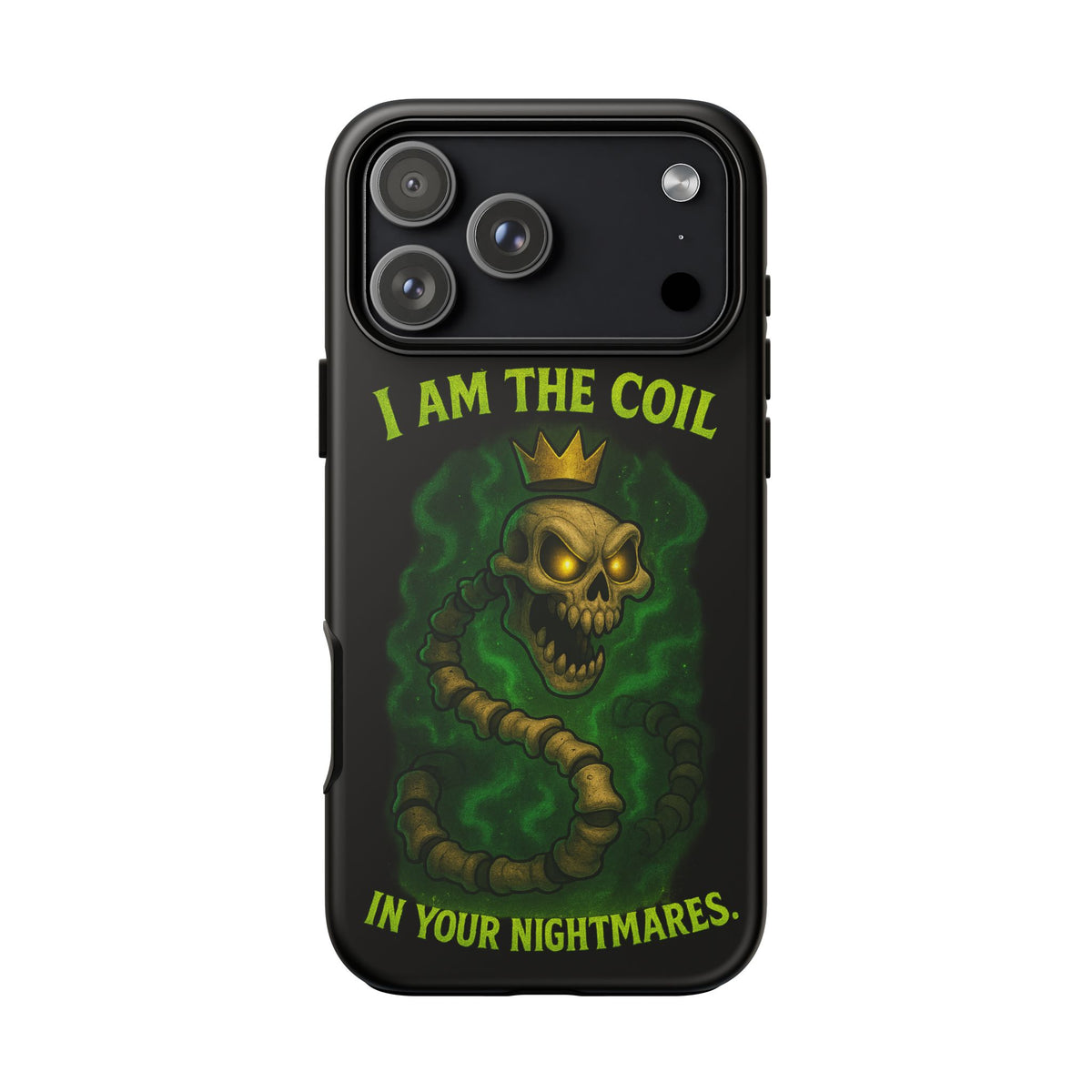 Tough Cases — “I Am The Coil In Your Nightmares” Skull Snake Shockproof Phone Case