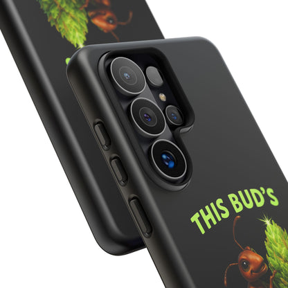 Phone Case — "This Bud's For The Hive" Ant & Hop Design