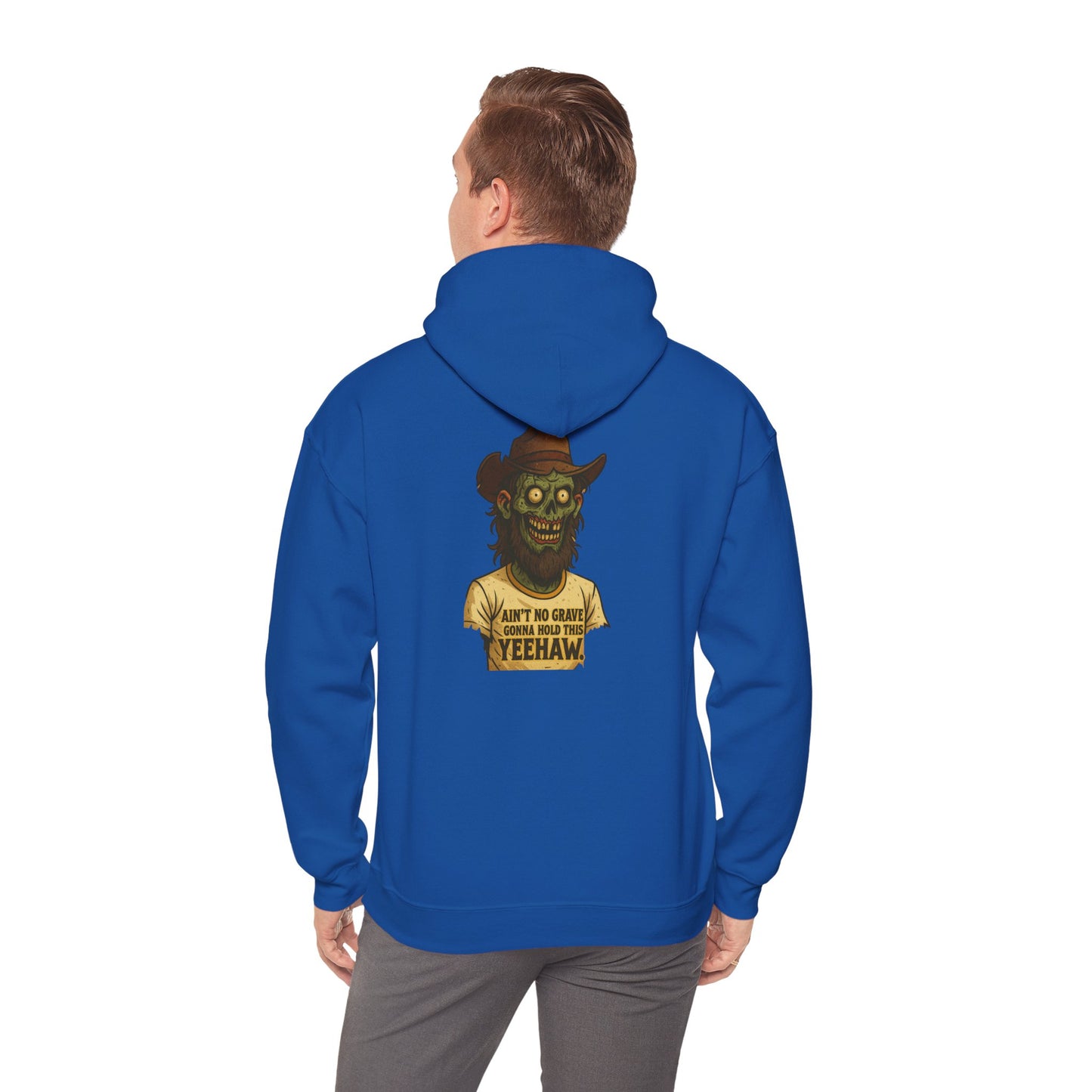 Zombie Cowboy Hoodie — "Ain't No Grave Can Hold This Man Down YEEHAW" Graphic