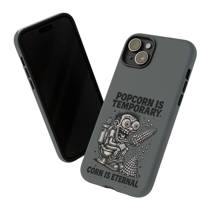 Phone Case — "Popcorn Is Temporary, Corn Is Eternal" Retro Zombie Corn Design