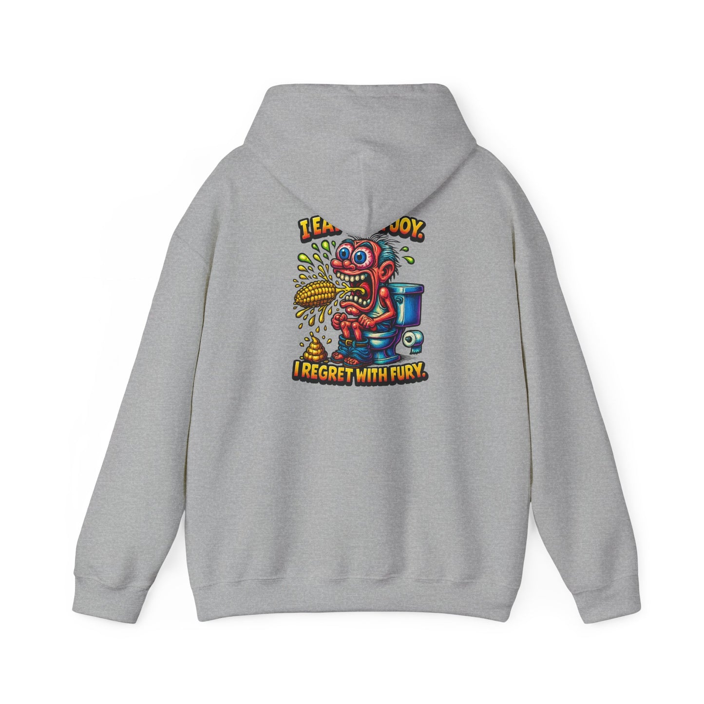 Toilet Trouble Hoodie — “I Regret With Fury” Graphic Hooded Sweatshirt