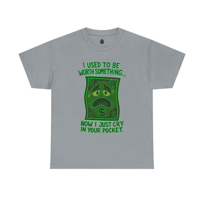 Crying Dollar – Inflation Got Me Down Tee