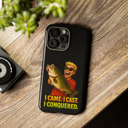 Fishing Phone Case — "I Came. I Cast. I Conquered." Graphic Bass Design