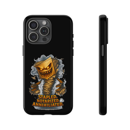 Phone Case — Stapled, Notarized, Annihilated Lightning-Fast Protective Case