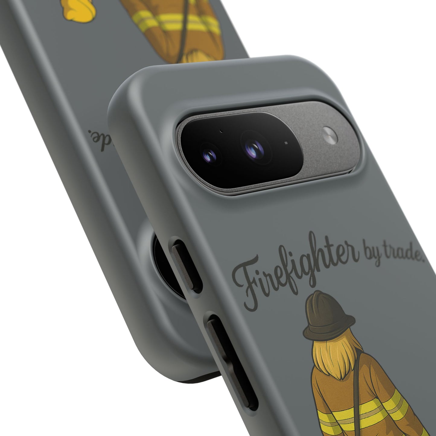 Firefighter Protector Phone Case — “Firefighter by trade, Protector by choice”