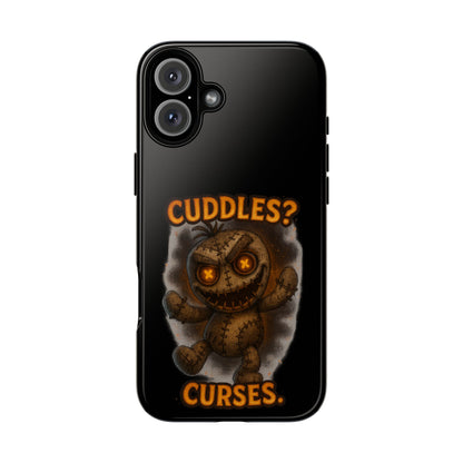 Phone Case — 'Cuddles? Curses.' Voodoo Doll Gothic Protective Case