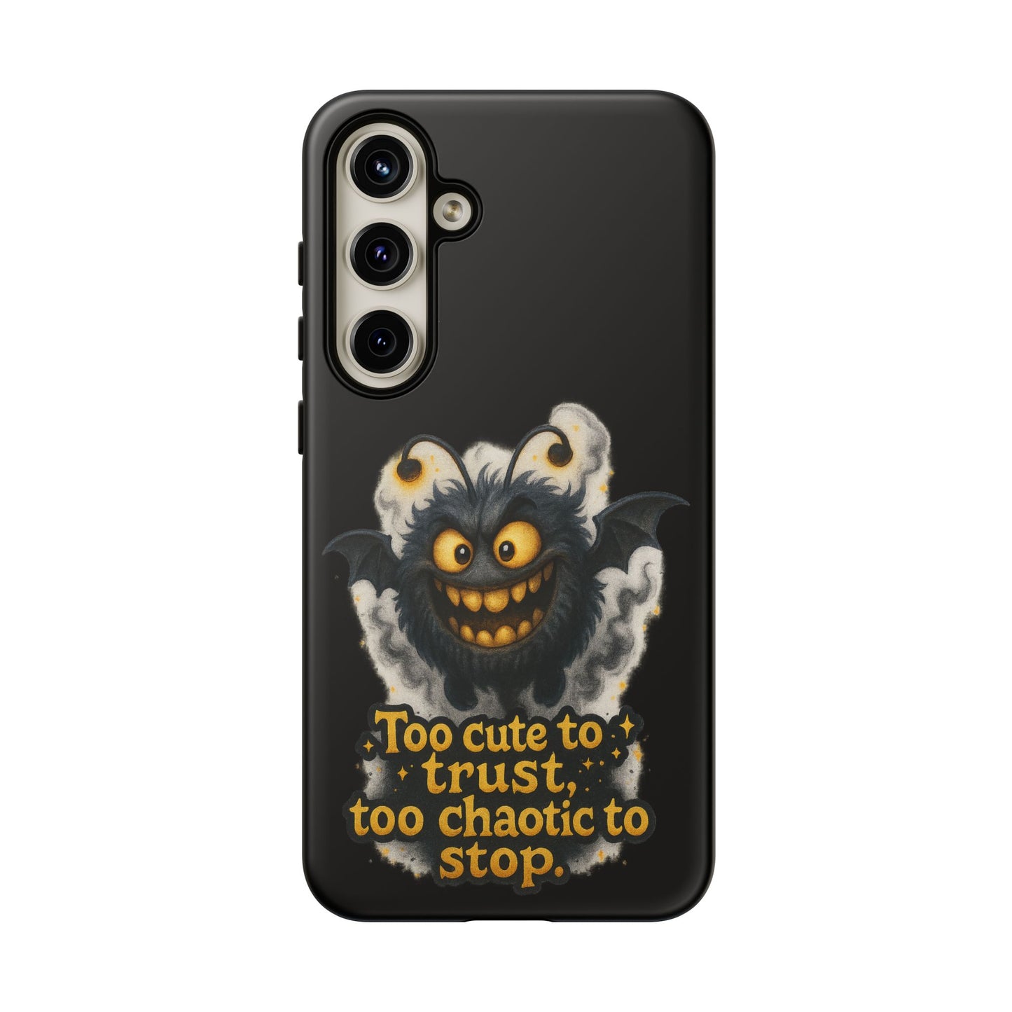 Phone Case — 'Too Cute to Trust, Too Chaotic to Stop' Mischievous Monster Protective Cover