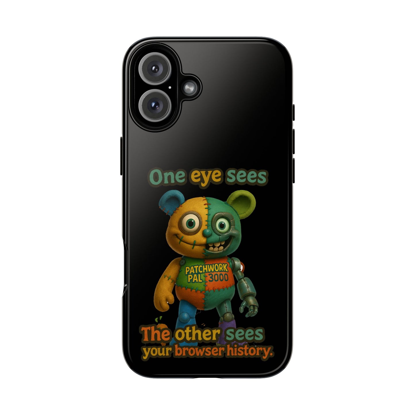 Phone Case — 'One Eye Sees, The Other Sees Your Browser History' Patchwork Bear Design