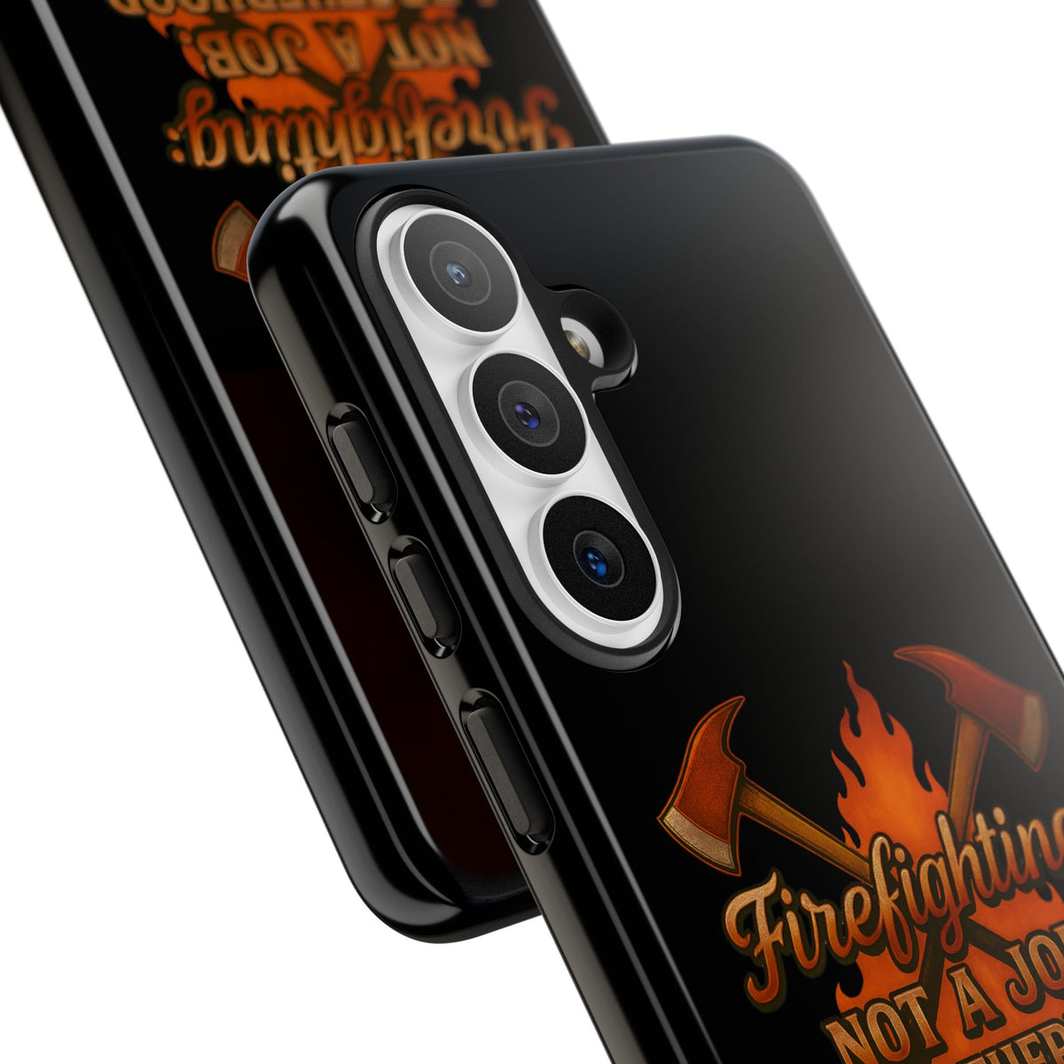 Firefighting: Not a Job, A Brotherhood Phone Case — Tough Protective Firefighter Design