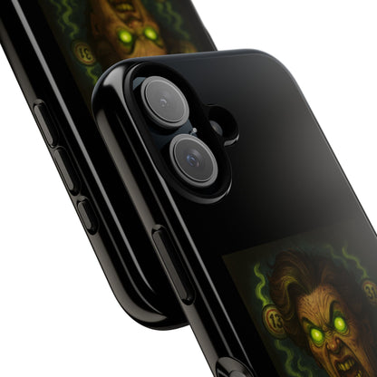 Horror Phone Case — "Eyes Glowing, Balls Rolling — Your Luck Is Doomed"