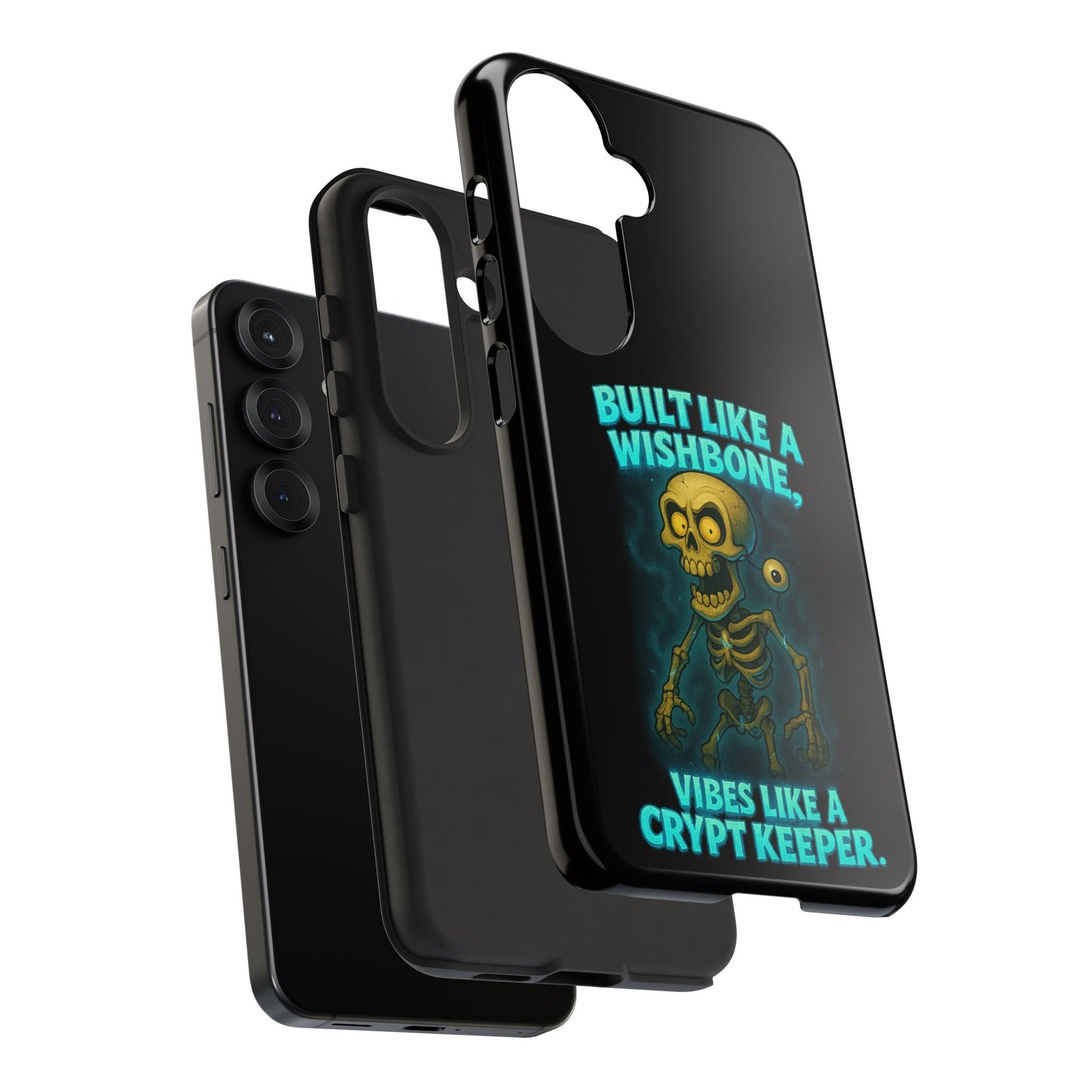 Phone Case — "Built Like a Wishbone, Vibes Like a Crypt Keeper" Skeleton Tough Case