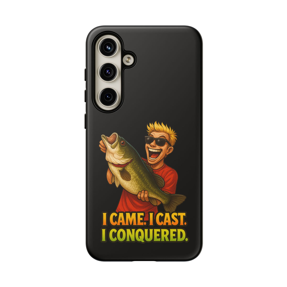Fishing Phone Case — "I Came. I Cast. I Conquered." Graphic Bass Design