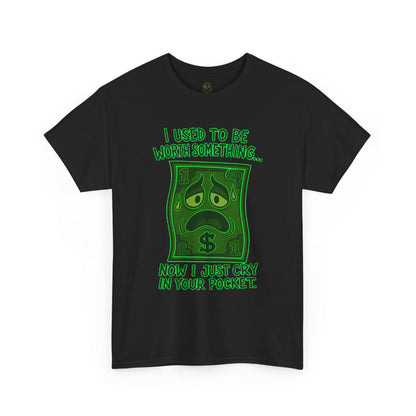 Crying Dollar – Inflation Got Me Down Tee