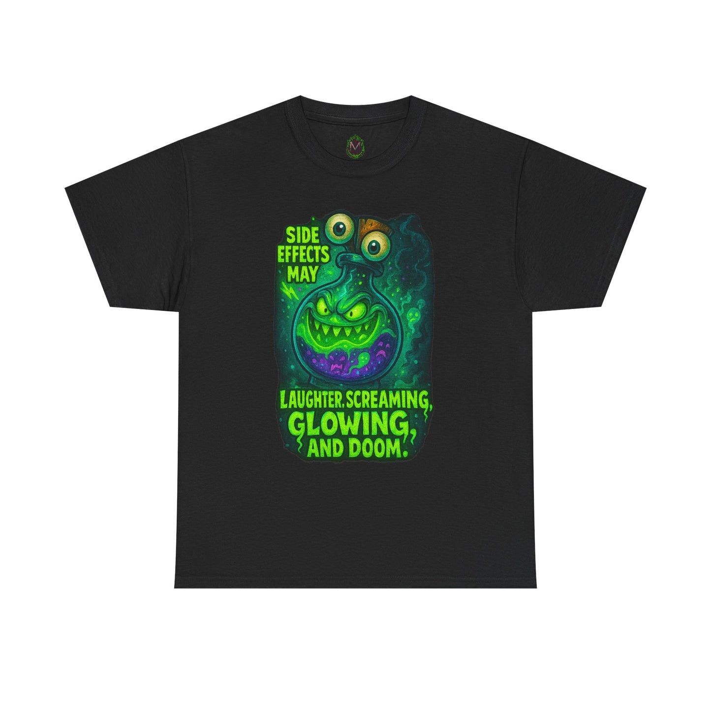 T-Shirt — "Side Effects May Include: Laughter, Screaming, Glowing, and Doom" Neon Monster Graphic