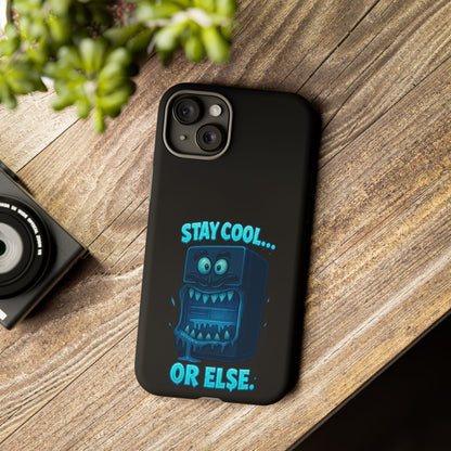 Stay Cool... Or Else. Phone Case — Neon Monster Protective iPhone Cover